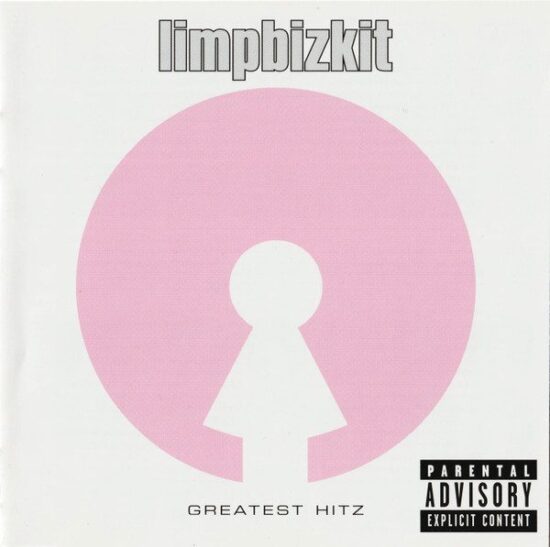 Limp Bizkit – Greatest Hitz