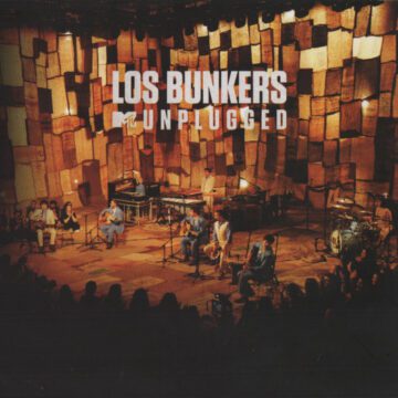 Los Bunkers - MTV Unplugged