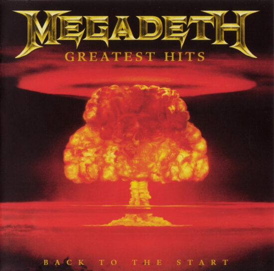 Megadeth – Greatest Hits Back To The Start