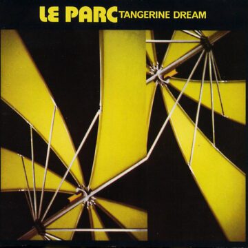 Tangerine Dream - Le Parc