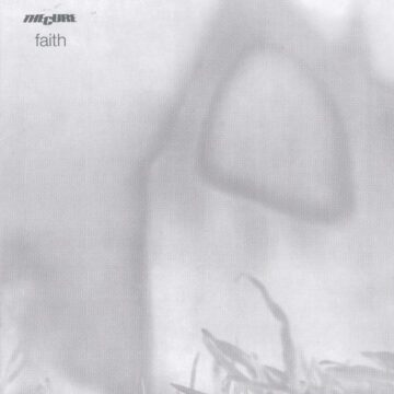 Cure, The - Faith
