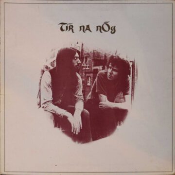 Tír na nÓg - Tir Na Nog