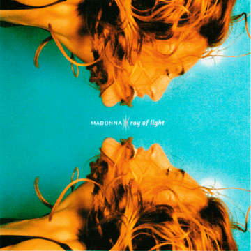 Madonna - Ray Of Light