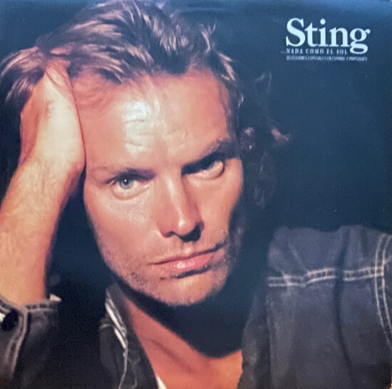 Sting – ...Nada Como El Sol