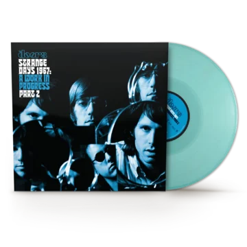 Doors, The - Strange Days 1967: A Work In Progress, Part 2
