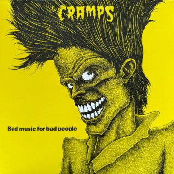 The Cramps - Bad Music For Bad People
