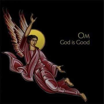 OM - God Is Good