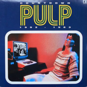 Pulp - Countdown 1992 – 1983