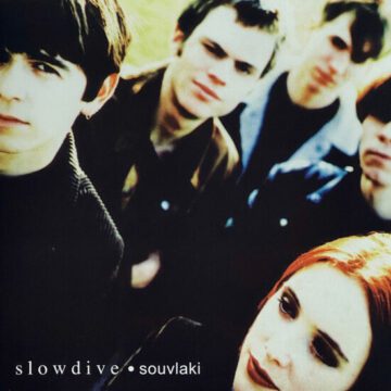 Slowdive - Souvlaki