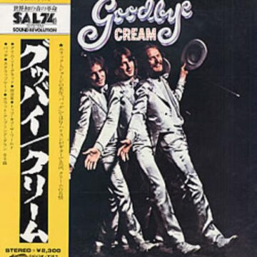Cream - Goodbye
