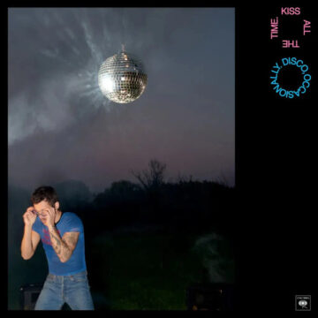 Harry Styles - Kiss All The Time. Disco, Occasionally.