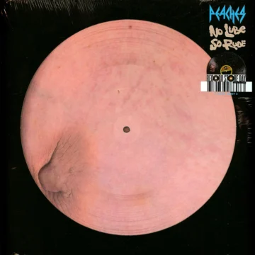 Peaches - No Lube So Rude (RSD)