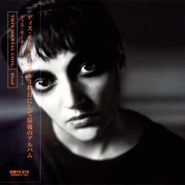 This Mortal Coil - Blood, Edición Japonesa