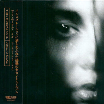 This Mortal Coil - Filigree & Shadow, Edición Japonesa