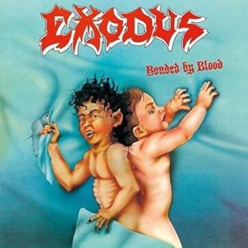 Exodus - Bonded By Blood