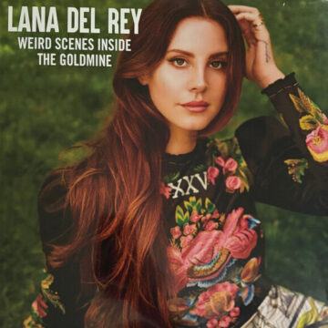 Lana Del Rey - Weird Scenes Inside The Goldmine