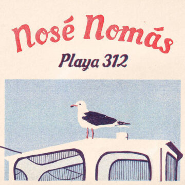 Nosé Nomás - PLAYA 312