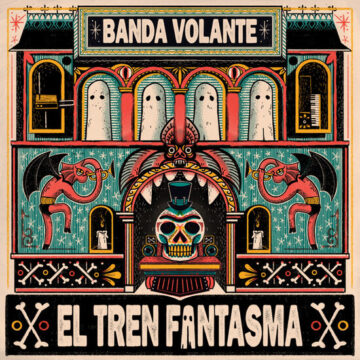 Banda Volante - El Tren Fantasma