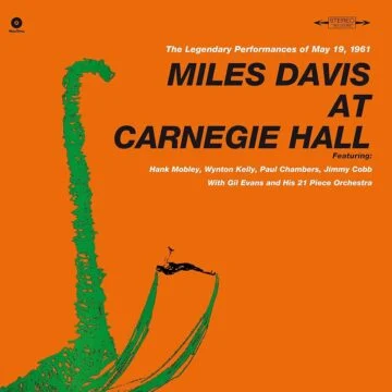 Miles Davis - Miles Davis At Carnegie Hall