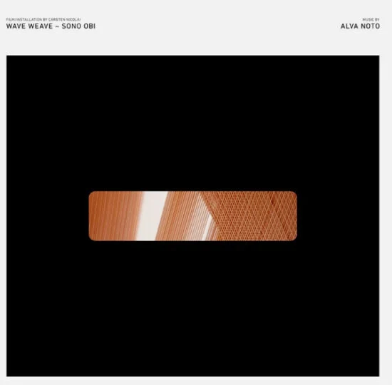 Alva Noto – Wave Weave - Sono Obi