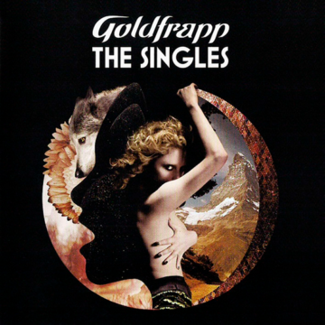 Goldfrapp - The Singles