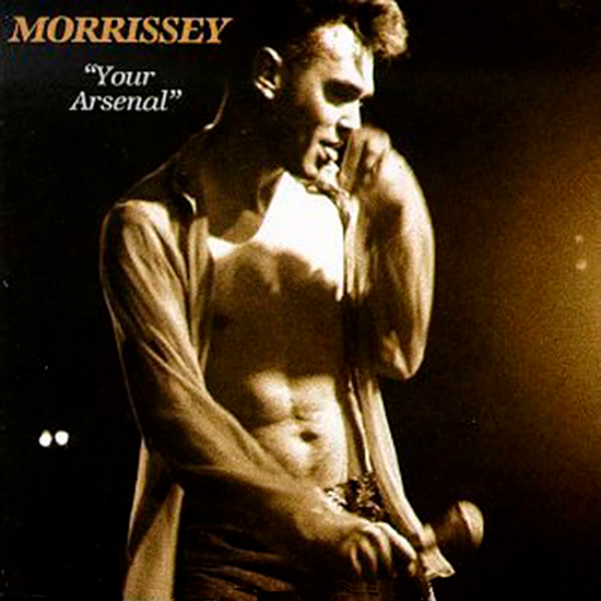 Morrissey Your Arsenal