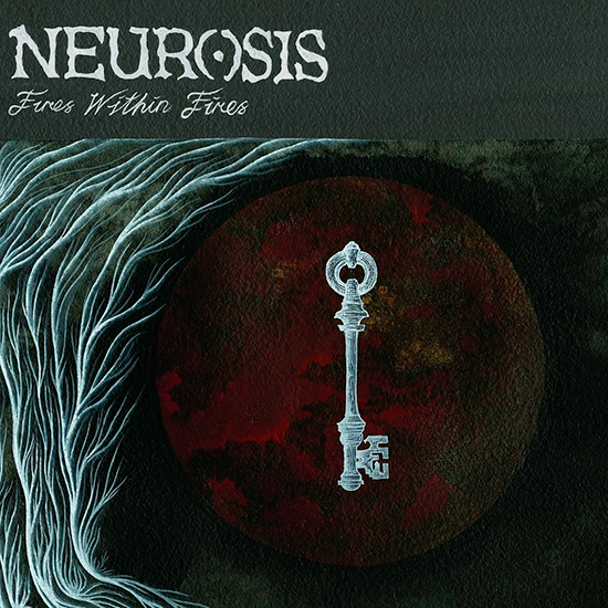 Neurosis Fires Within Fires