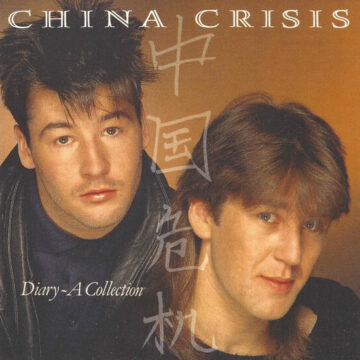 China Crisis - Diary – A Collection