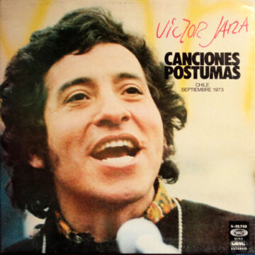 Victor Jara - Canciones Postumas – Chile Septiembre 1973