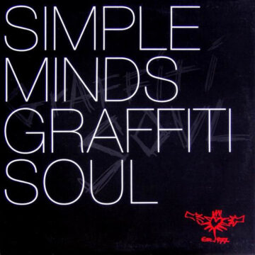 Simple Minds - Graffiti Soul