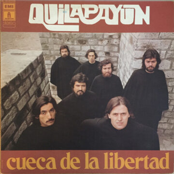 Quilapayún - Cueca De La Libertad