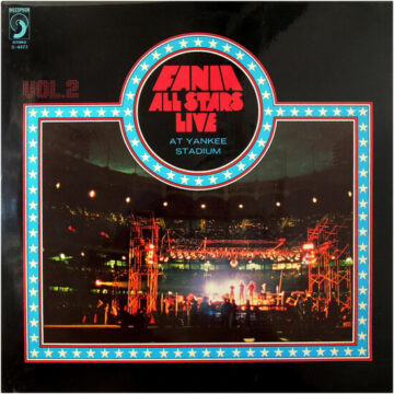 Fania All Stars - Live At Yankee Stadium (Vol. 2)