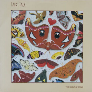 Talk Talk - The Colour Of Spring