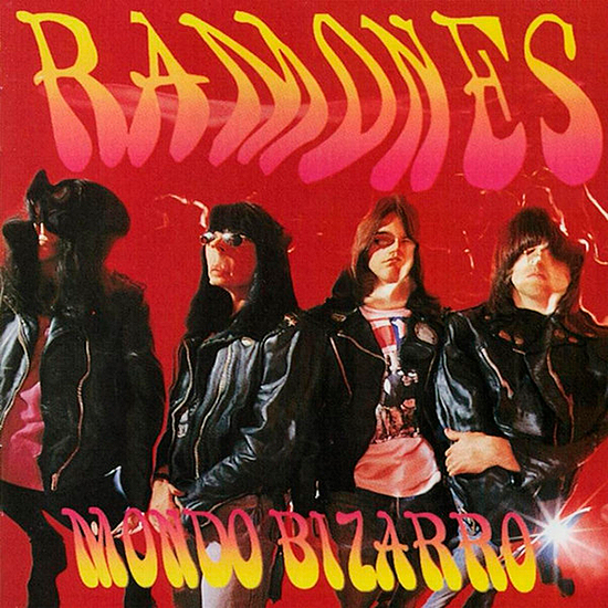 Ramones Mondo Bizarro