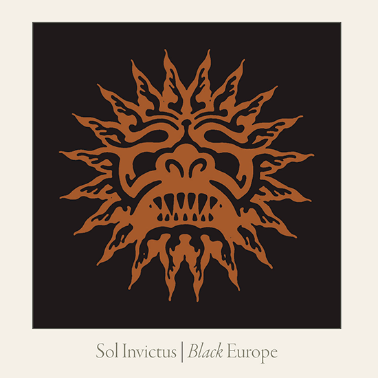 Sol Invictus Black Europe
