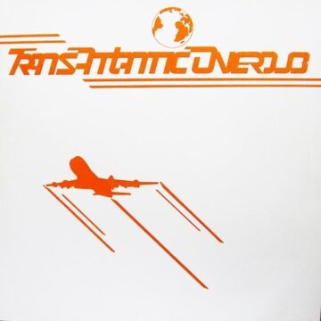 Various - Trans Atlantic Overdub
