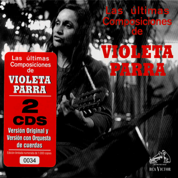Violeta Parra - Las Últimas Composiciones De Violeta Parra