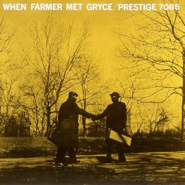 The Art Farmer Quintet Featuring Gigi Gryce - When Farmer Met Gryce