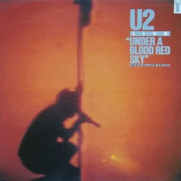 U2 - Live «Under A Blood Red Sky»