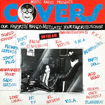 Various - Mystic Radio Presents Covers (Our Favorite Bands Mutilate Your Favorite Songs)
