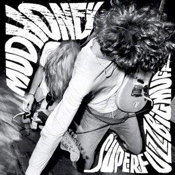 Mudhoney - Superfuzz Bigmuff