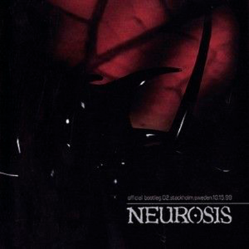 Neurosis - Official Bootleg.02.Stockholm.Sweden.10.15.99