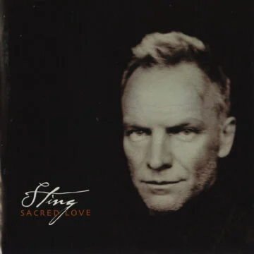 STING - SACRED LOVE