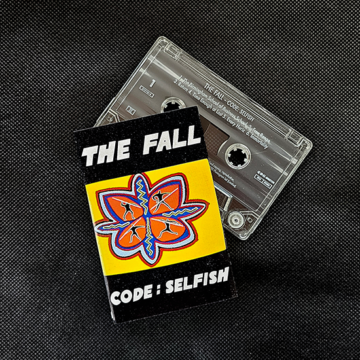 Fall, The - Code: Selfish