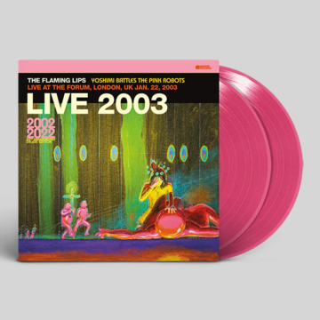 Flaming Lips, The - Live 2003 (Yoshimi Battles The Pink Robots Live At The Forum, London, UK Jan. 22, 2003)
