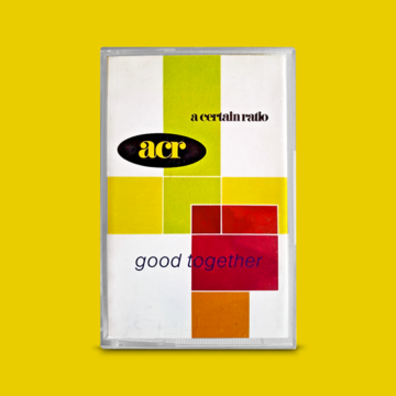 A Certain Ratio - Good Together