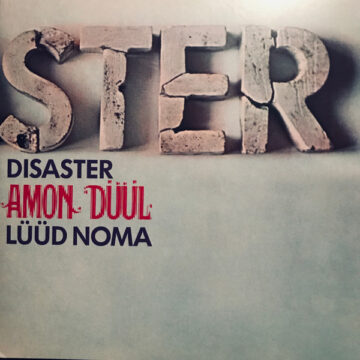 Amon Düül - Disaster (Lüüd Noma)