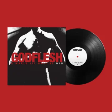 Godflesh - A World Lit Only By Dub