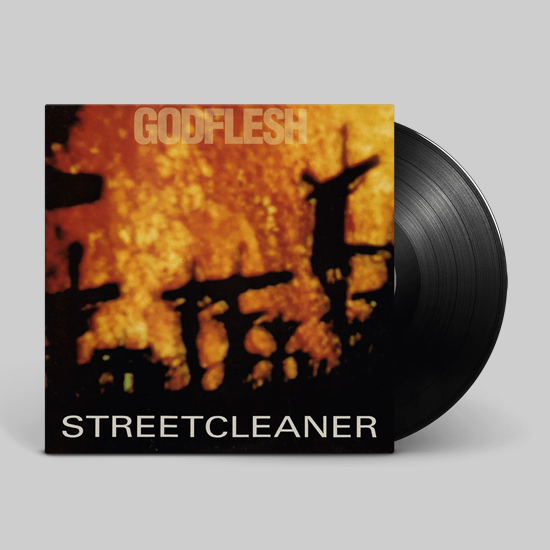 Godflesh Streetcleaner