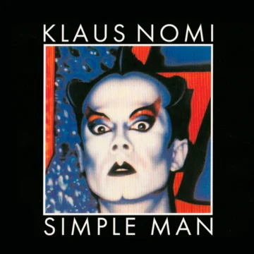 Klaus Nomi - Simple Man